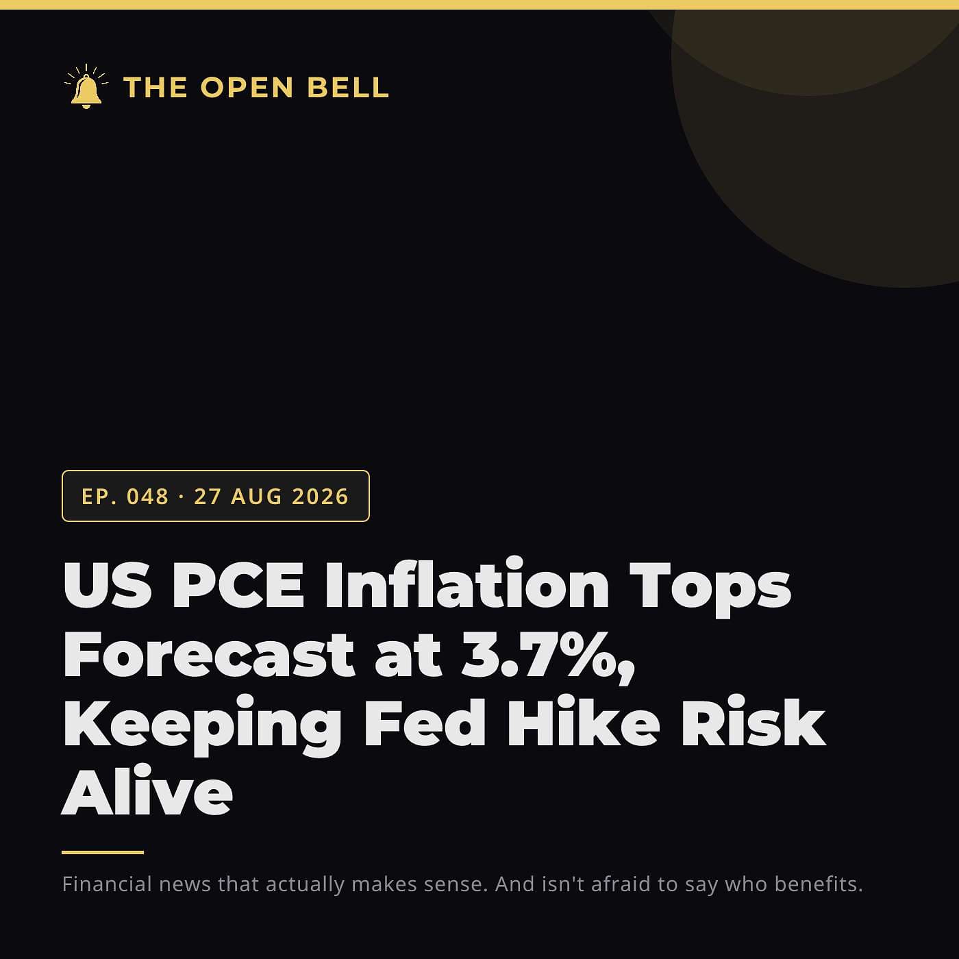 The Open Bell — Ep. 048 — 27 Aug 2026