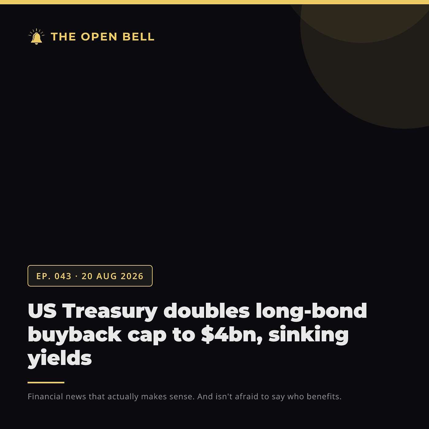 The Open Bell — Ep. 043 — 20 Aug 2026